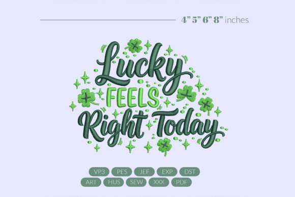 Lucky Feels Right Today Stitch Review