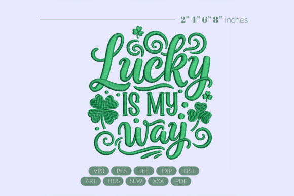Lucky is My Way Embroidery: A Designer’s Review